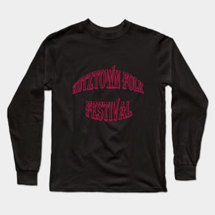 Kutztown Folk Festival Long Sleeve T-Shirt